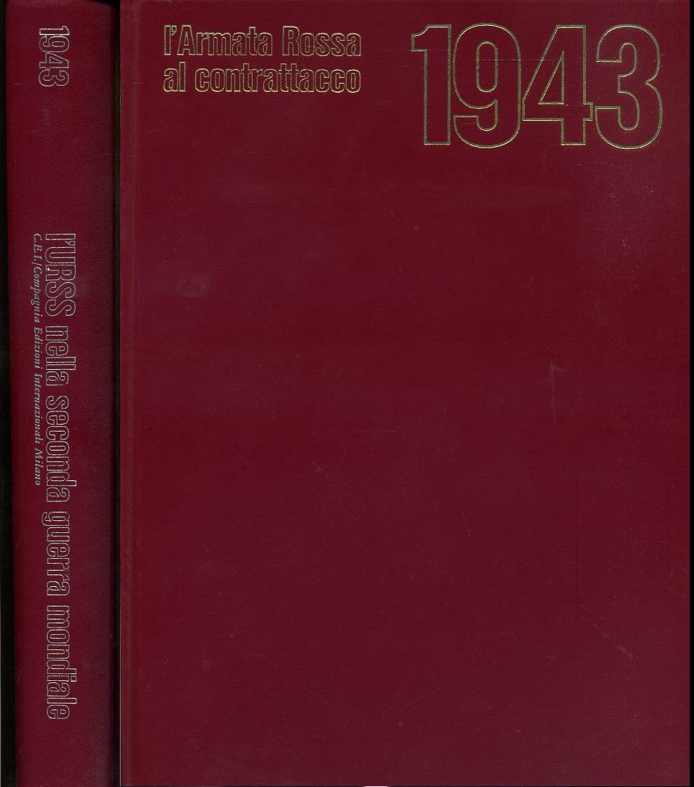 LS- URSS SECONDA GUERRA MONDIALE 3 L'ARMATA ROSSA -- CEI--- 1966- C- YFS622