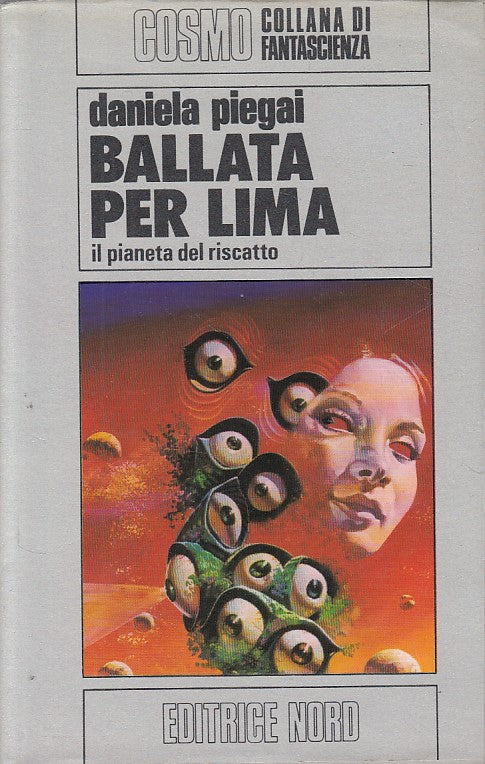 LN- BALLATA PER LIMA - PIEGAI - NORD - COSMO FANTASCIENZA -- 1980 - CS - ZFS646