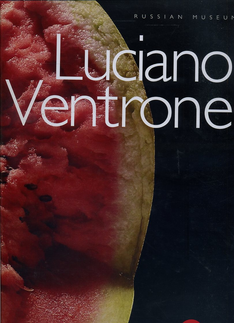 LT- LUCIANO VENTRONE RUSSIAN MUSEUM OPERE -- PALACE EDITIONS--- 2010- CS- ZFS347