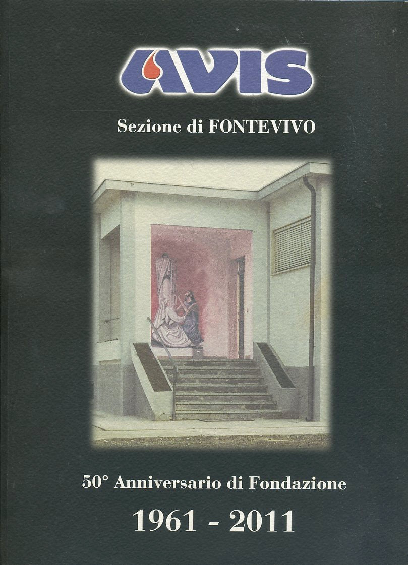 LZ- AVIS FONTEVIVO 50° ANNIVERSARIO FONDAZIONE 1961/2011 ----- 2011 - B - ZFS491
