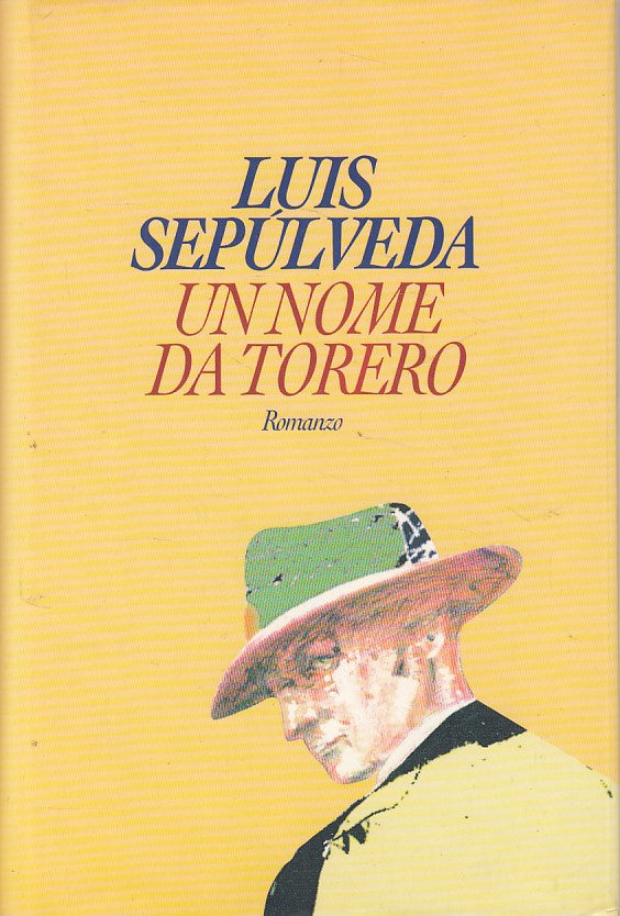 LN- UN NOME DA TROVARE - LUIS SEPULVEDA - CDE --- 1995 - CS - YFS417