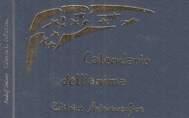 LZ- CALENDARIO DELL'ANIMA - RUDOLF STEINER - ANTROPOFOSICA --- 2007 - B - YFS630