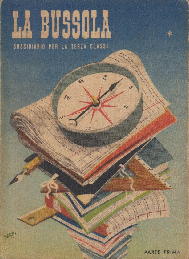 LZ- LA BUSSOLA SUSSIDIARIO TERZA CLASSE ELEMENTARE-- LA SCUOLA--- 1948- B- XFS31