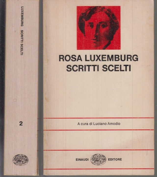LN- SCRITTI SCELTI - ROSA LUXEMBURG - EINAUDI - NUE -- 1975- B- XFS31