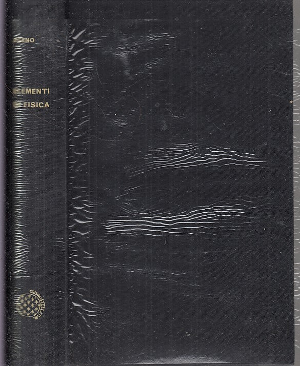 LZ- ELEMENTI DI FISICA - MERIO AGENO - RIZZOLI -- 2a ED. - 1969 - C - XFS32