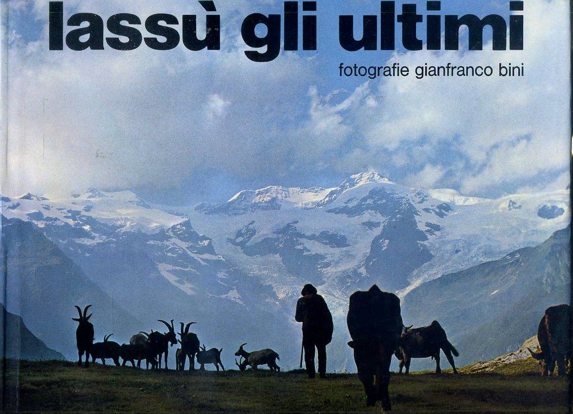 LT- LASSU' GLI ULTIMI- GIANFRANCO BINI- ARTI GRAFICHE PERSICO--- 1972- CS-ZFS649