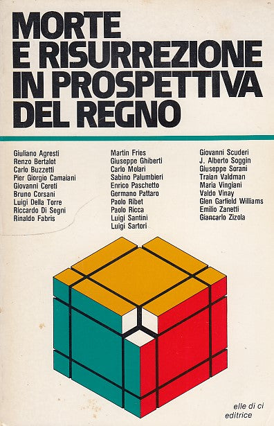 LD- MORTE E RISURREZIONE PROSPETTIVA REGNO-- ELLE DI CI--- 1981- B- ZFF244