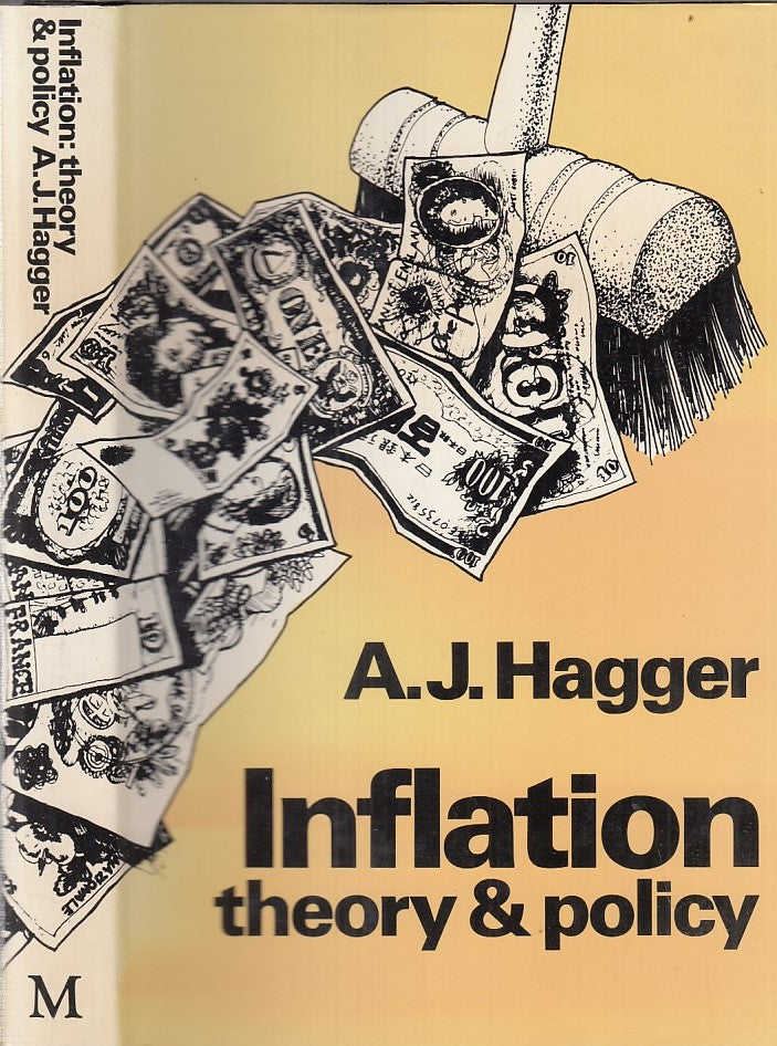 LZ- INFLATION THEORY & POLICY- HAGGER- MACMILLAN--- 1977- CS- ZFF268