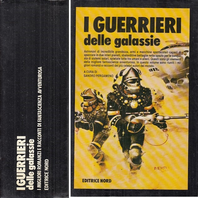 LF- I GUERRIERI DELLE GALASSIE - PERGAMENO - EDITRICE NORD --- 1986- CS- XFS