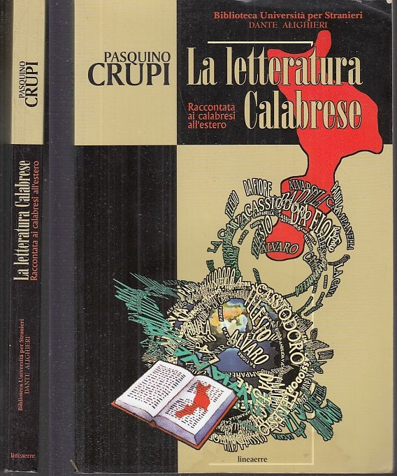 LN- LA LETTERATURA CALABRESE - PASQUINO CRUPI - LINEAERRE --- 1999 - B - XDS33