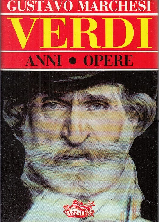 LS- VERDI ANNI OPERE - GUSTAVO MARCHESI - AZZALI --- 1991 - CS - YFS661