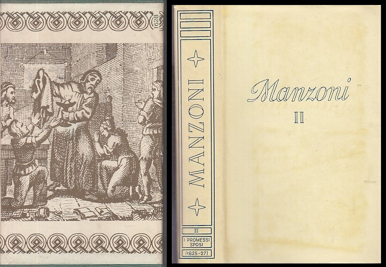 TUTTE LE OPERE VOL.II TOMO II I PROMESSI SPOSI - MANZONI ---- 1964- CS-XFS31