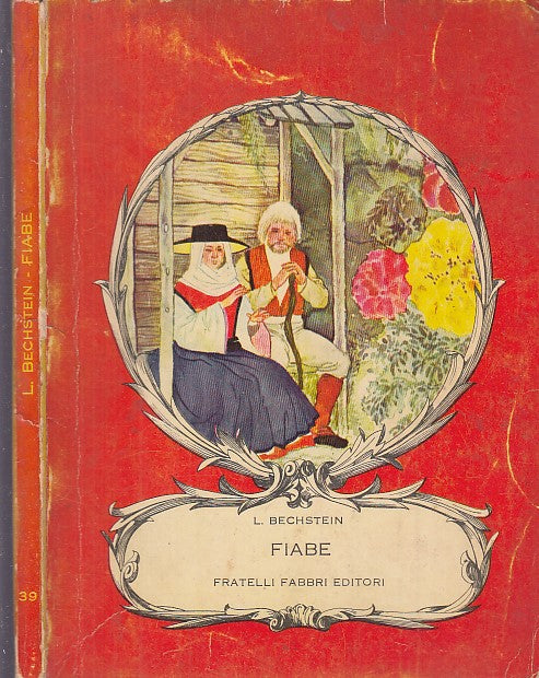 LB- FIABE - BECHSTEIN GIANNI - FABBRI - NUOVO MONDO -- 1966 - B - XFS31