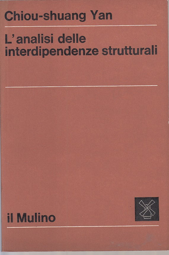 LZ- ANALISI ITERDIPENDENZE STRUTTURALI - YAN - MULINO --- 1972 - B - ZFS481
