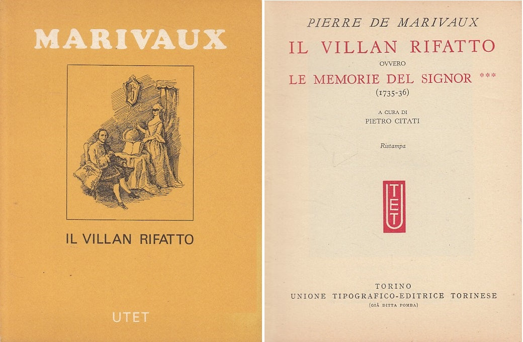 IL VILLAN RIFATTO - PIERRE DE MARIVAUX - UTET --- 1968 - B - ZFS407