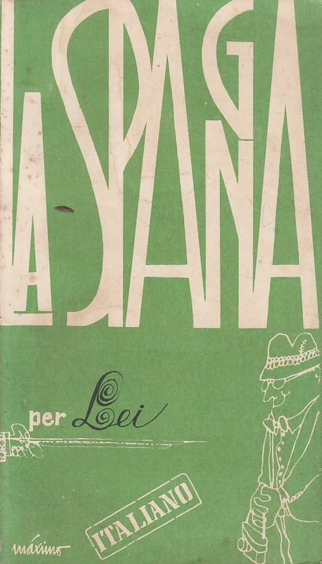 LV- LA SPAGNA PER LEI -- SPAGNA TURISMO --- 1964 - B - ZFS251