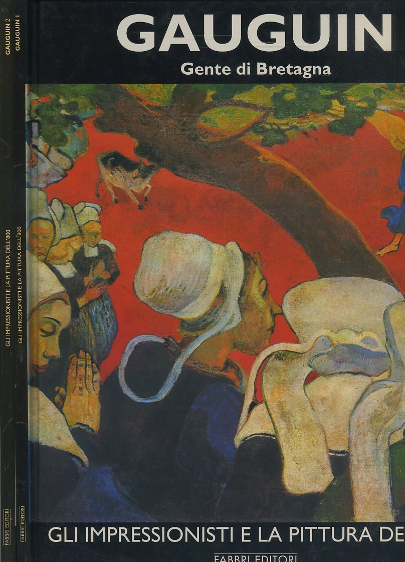 LT- GLI IMPRESSIONISTI LA PITTURA DELL'800 GAUGUIN 1/2-- FABBRI--- 1995-C-YFS638