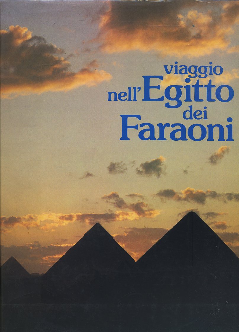 LV- VIAGGIO NELL'EGITTO DEI FARAONI -- DeAGOSTINI --- 1984 - CS - YFS637