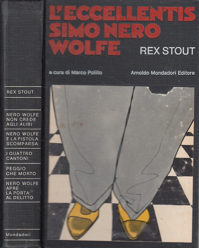 LN- L'ECCELLENTISSIMO NERO WOLFE- STOUT- MONDADORI -- 1a ED. - 1980 - C - YFS634