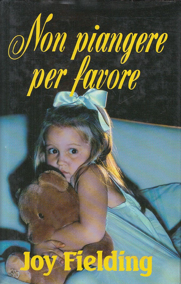 NON PIANGERE PER FAVORE - FIELDING - EUROCLUB -- 1a ED. - 1996 - CS - ZFS438