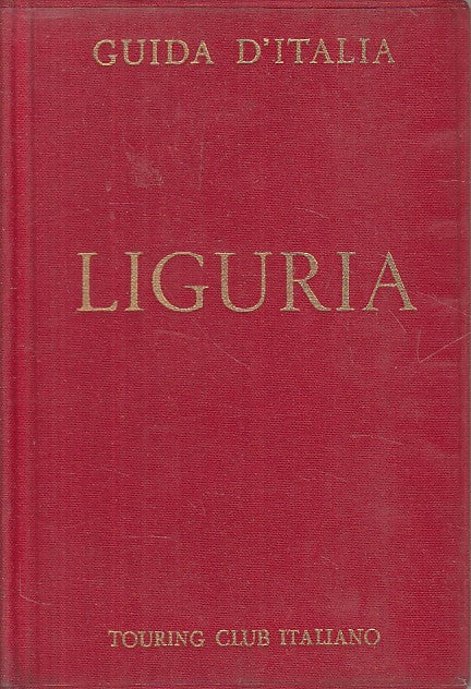 LV- GUIDA D'ITALIA LIGURIA -- CTI --- 1967 - CS - ZFS444