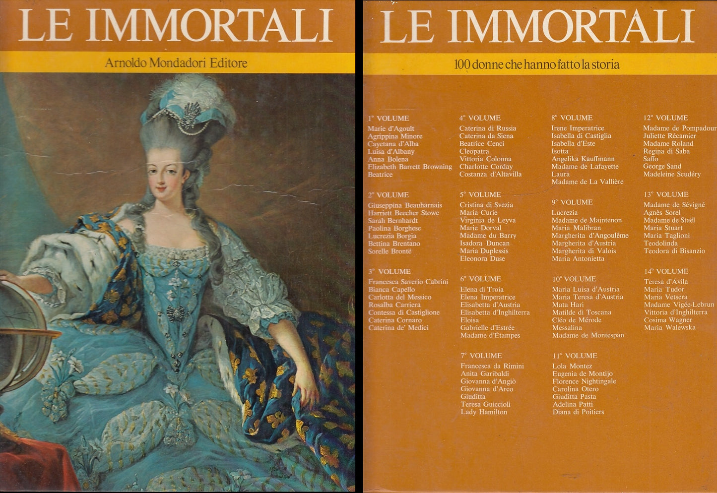 LS- ENCICLOPEDIA LE IMMORTALI VOLUME 9 100 DONNE-- MONDADORI --- 1970- C- YFS644