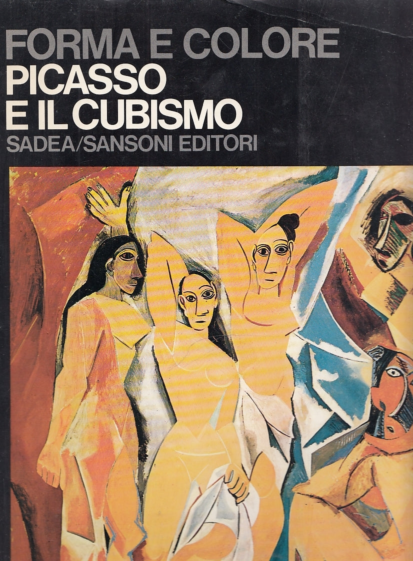 LT- FORMA E COLORE N.66 PICASSO E IL CUBISMO -- SADEA SANSONI--- 1970- B- YFS648