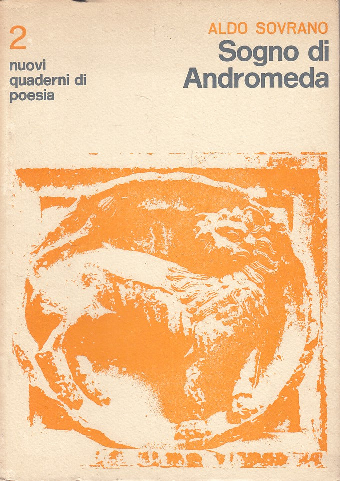 LS- NUOVI QUADERNI POESIA 2 SOGNO ANDROMEDA- SOVRANO- PARMA--- 1971 - B - ZFS253