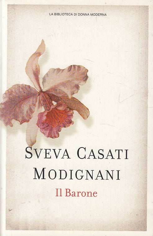 LN- IL BARONE - MODIGNANI - SPERLING - DONNA MODERNA -- 1982 - B - YFS603