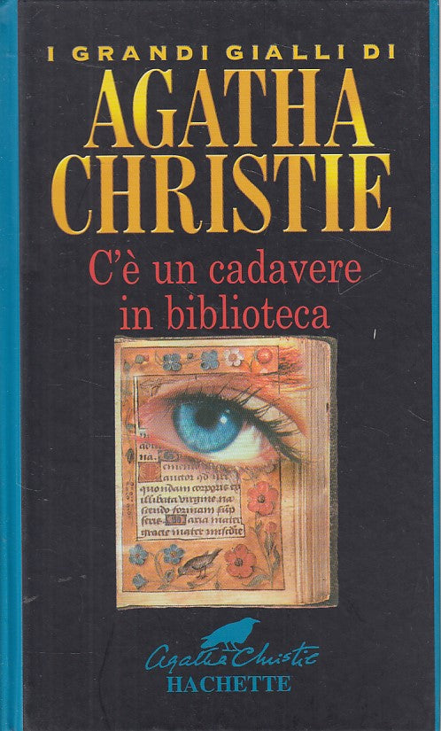 LN- C'E' UN CADEVERE IN BIBLIOTECA - CHRISTIE - HACHETTE --- 2001 - C - YFS604