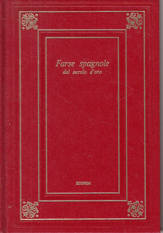 LN- FARSE SPAGNOLE DEL SECOLO D'ORO -- EPIDEM - CLASSICA -- 1974 - C - YFS605
