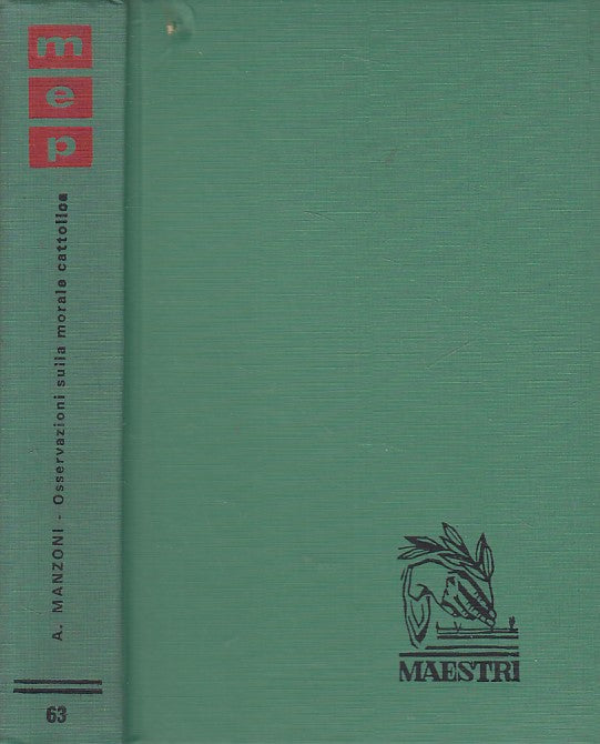 LS- OSSERVAZIONI SULLA MORALE CATTOLICA - MANZONI - PAOLINE--- 1966 - C - YFS606