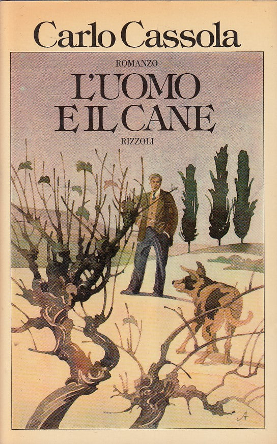 LN- L'UOMO E IL CANE - CASSOLA - RIZZOLI - LA SCALA- 1a ED. - 1977 - CS - YFS607