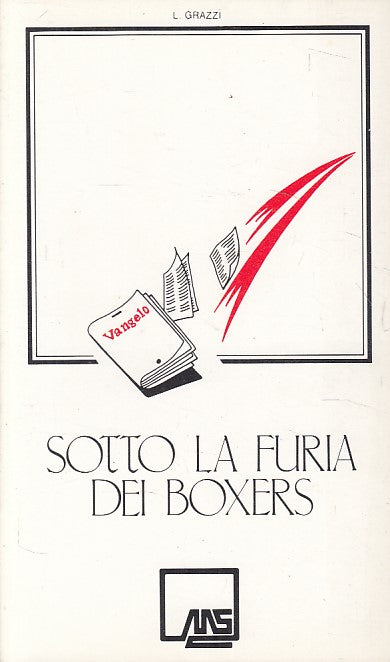 LS- SOTTO LA FURIA DEI BOXERS - GRAZZI - MS PARMA --- 1985 - B - ZFS662