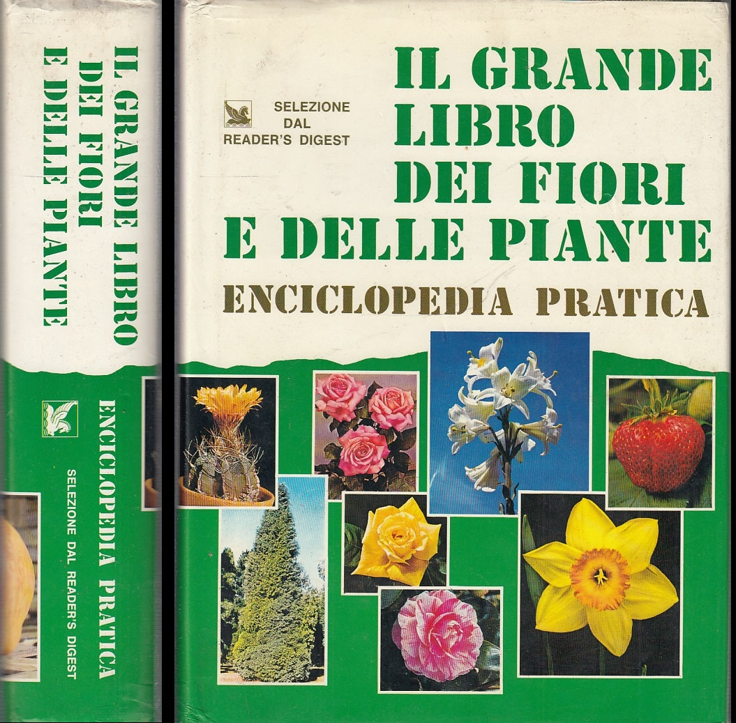 LZ- IL GRANDE LIBRO DEI FIOR E DELLE PIANTE-- READER'S DIGEST--- 1984- CS-ZFS484