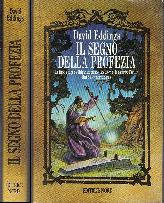 LF- IL SEGNO DELLA PROFEZIA - DAVID EDDINGS - EDITRICE NORD --- 1990 - B - YFS999