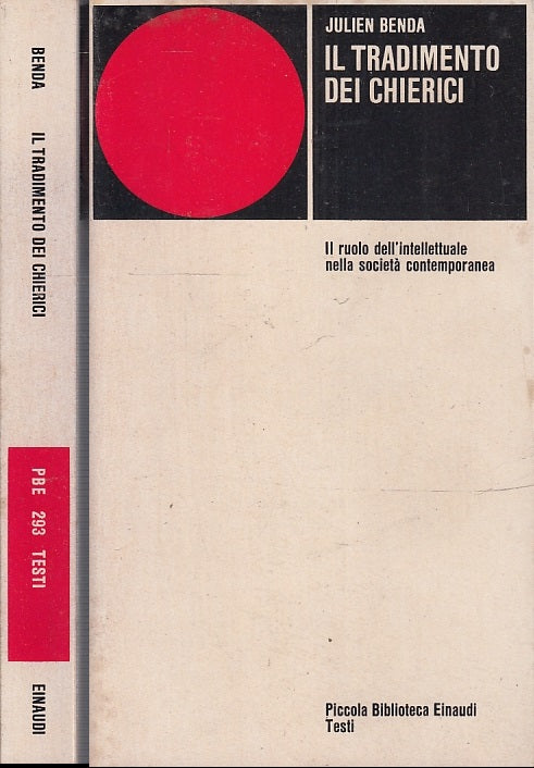 LS- IL TRADIMENTO DEI CHIERICI - JULIEN BENDA - EINAUDI - PBE -- 1977 - B- XFS34