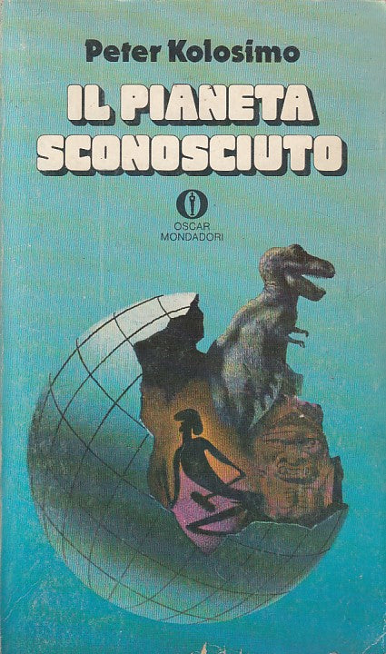 LS- IL PIANETA SCONOSCIUTO - KOLOSIMO - MONDADORI --- 1975 - B - ZFS249