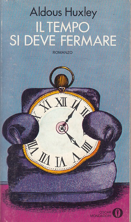 LN- IL TEMPO SI DEVE FERMARE - HUXLEY - MONDADORI -- 1a ED. - 1976 - B - ZFS249