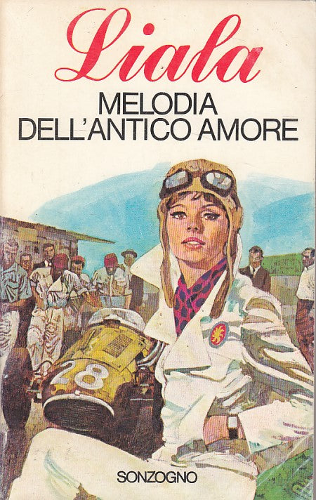 LN2- MELODIA DELL'ANTICO AMORE - LIALA - SONZOGNO - B - JXS1