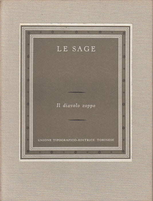 LN- IL DIAVOLO ZOPPO - LE SAGE - UTET - SCRITTORI STRANIERI -- 1959 - C - YFS666