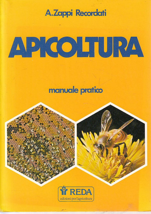 LZ- APICOLTURA MANUALE PRATICO - RECORDATI - REDA --- 1986 - B - YFS265
