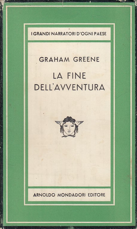 LN- LA FINE DELL'AVVENTURA - GREENE - MONDADORI - MEDUSA -- 1957 - CS - YFS263
