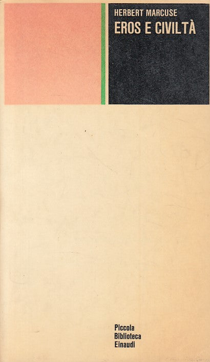 LS- EROS E CIVILTA' - HERBERT MARCUSE - EINAUDI --- 1968 - B - YFS93