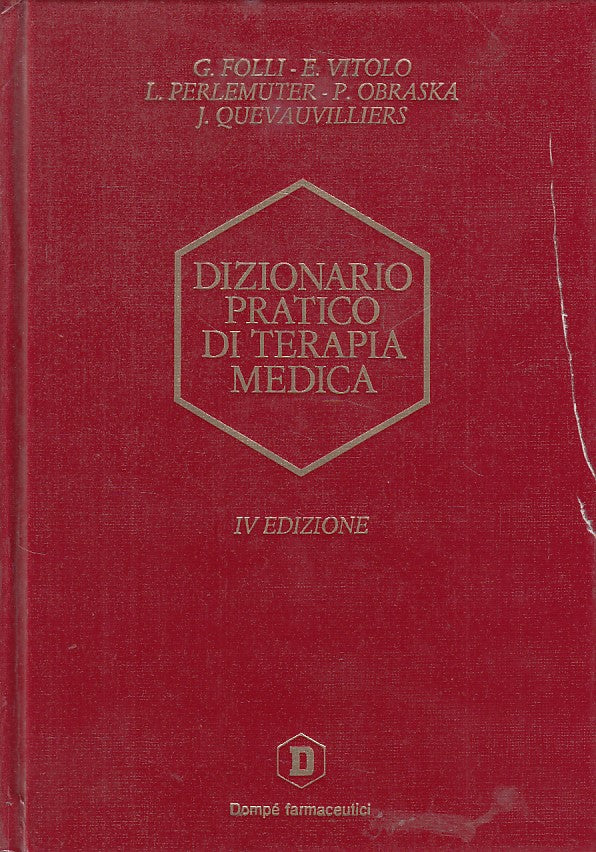LZ- DIZIONARIO PRATICO DI TERAPIA MEDICA -- DOMPE' MASSON --- 1990 - C - YFS401