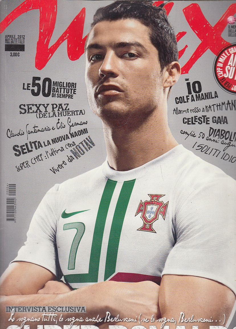 LR- RIVISTA MAX APRILE 2012 CRISTIANO RONALDO -- GdS --- 2012- B- YFS659