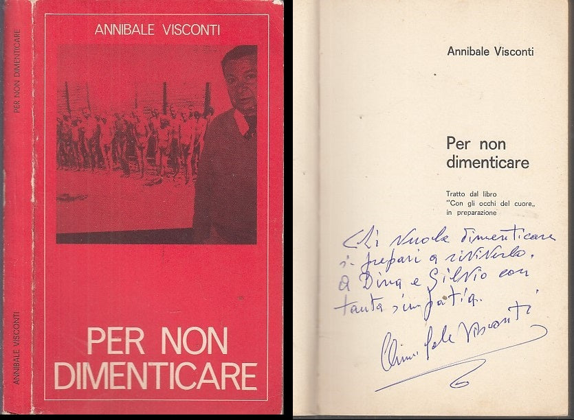LN- PER NON DIMENTICARE - ANNIBALE VISCONTI - GRAFICHE STEP --- 1978 - B - XFS37
