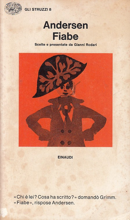 LN- FIABE - HANS CHRISTIAN ANDERSEN - EINAUDI - STRUZZI -- 1973 - B - YFS177