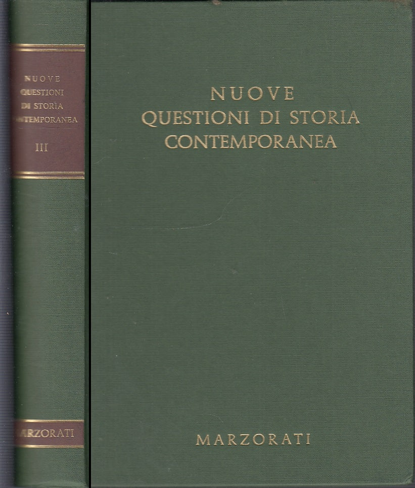 LS- NUOVE QUESTIONI DI STORIA CONTEMPORANEA III -- MARZORATI --- 1988- C- YFS674