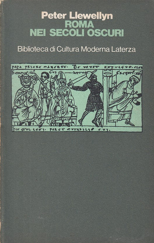 LS- ROMA NEI SECOLI OSCURI - LLEWELLYN - LATERZA -- 1a ED. - 1975 - B - YFS497